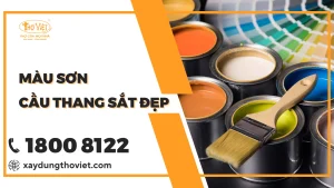 10+ Màu sơn cầu thang sắt đẹp nhất hiện nay